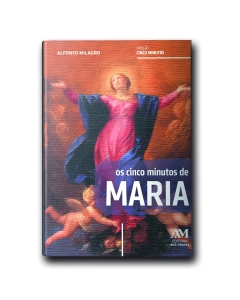 Livro Os Cinco Minutos de Maria