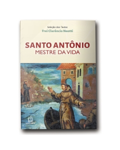 Livro Santo Antônio, Mestre da Vida