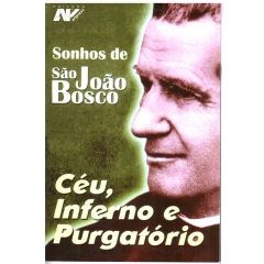 Livro Sonhos De São João Bosco -  Céu, Inferno E Purgatório