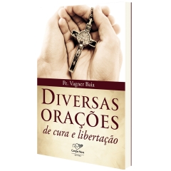 Livro Diversas Oraçoes de Cura e Libertaçao