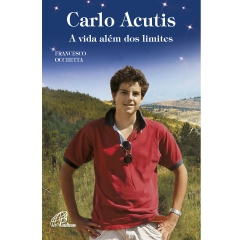 Livro Carlo Acutis - A Vida Além dos Limites