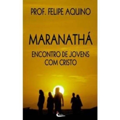 Livro Maranatha Encontro de jovens com Cristo