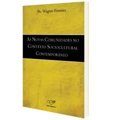 Livro As Novas Comunidades no Contexto Sócio Cultural Contemporâneo