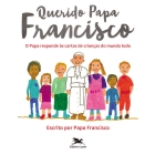 Livro Querido Papa Francisco