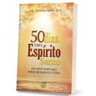 Livro 50 dias com o Espírito Santo