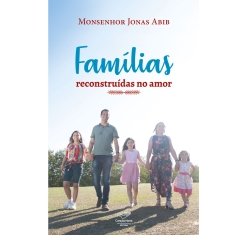 Livro Famílias Reconstruídas no Amor