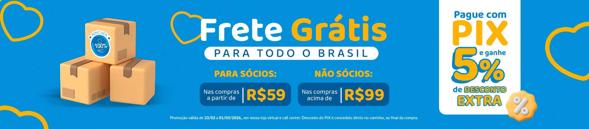 Banner principal frete grátis - especial de campanha