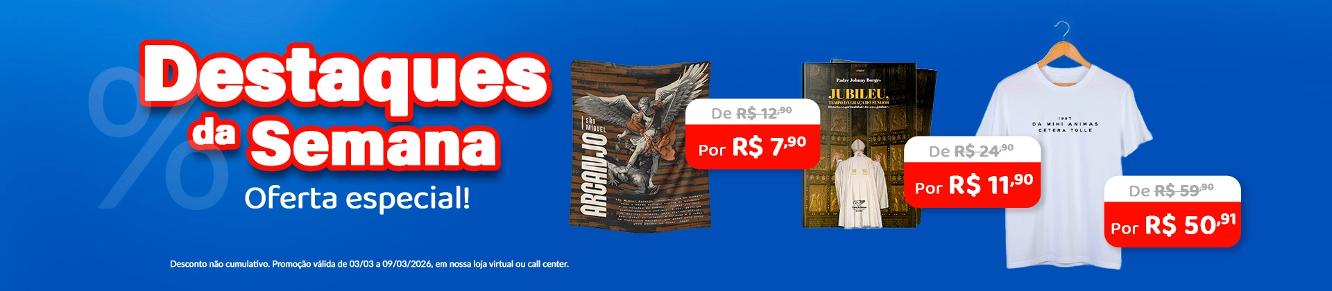 Banner principal destaques da semana Banner principal destaques da semana