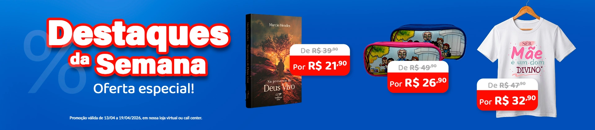 Banner principal destaque da semana 13/04