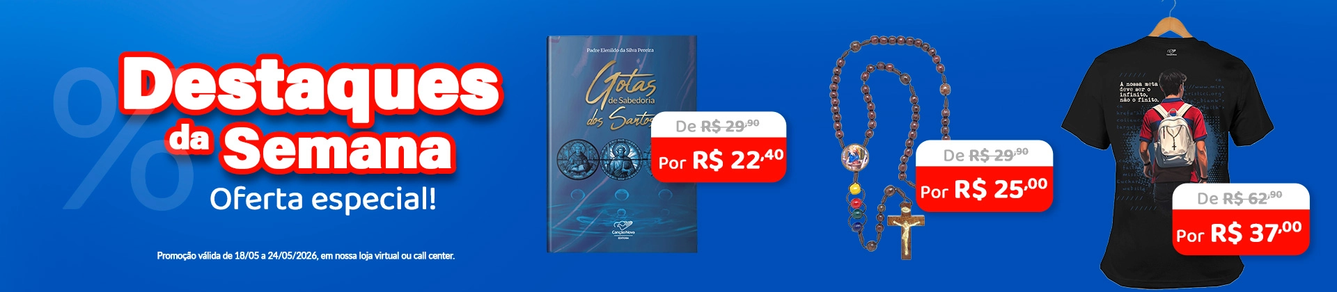 Banner principal destaque da semana 18/05 Banner principal destaque da semana 18/05