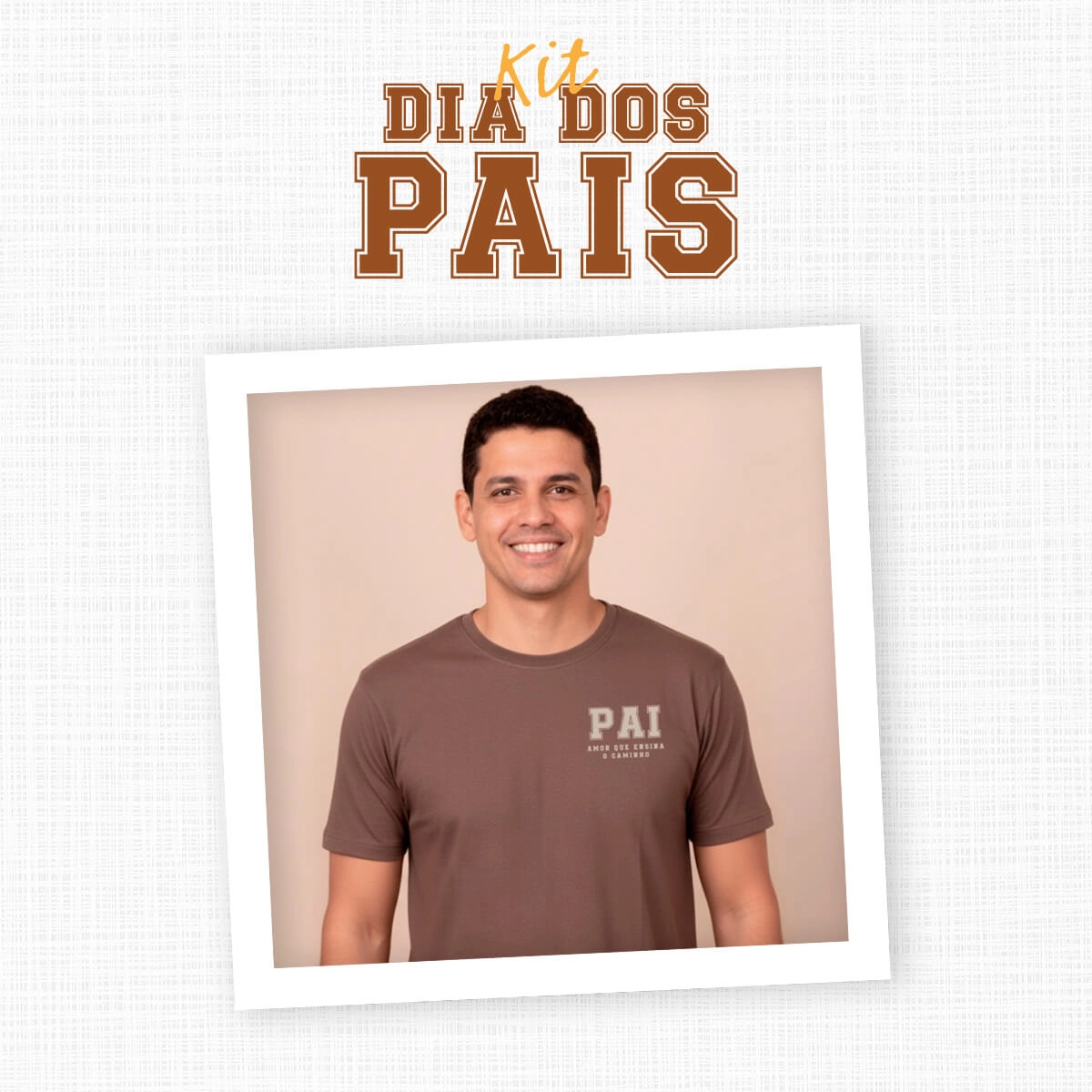 Kit Dia dos Pais