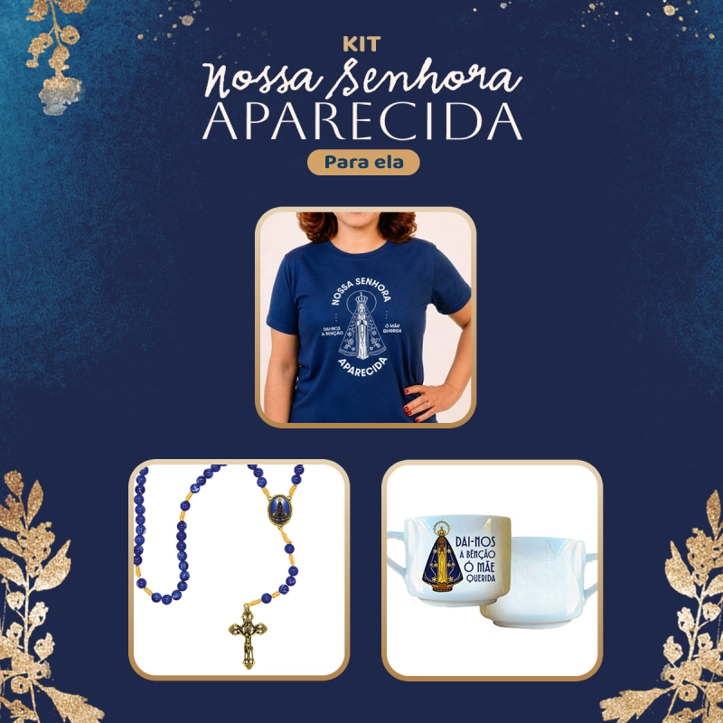 Kit Nossa Senhora Aparecida - para ela