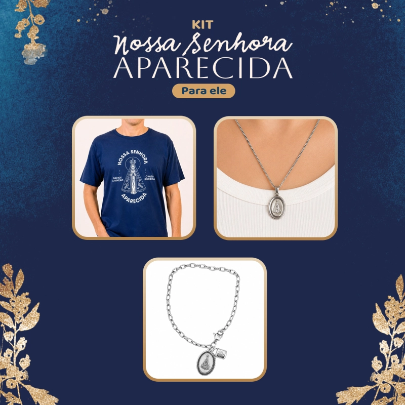 Kit Nossa Senhora Aparecida - para ele