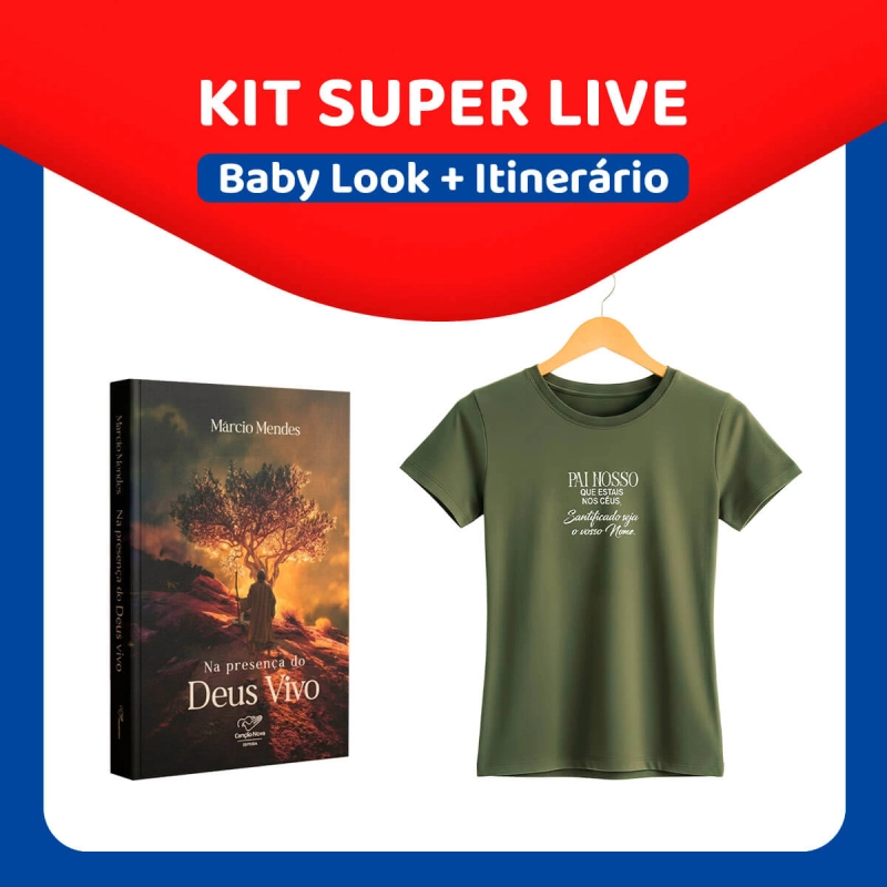 Kit Super Live - Baby Look + Itinerário