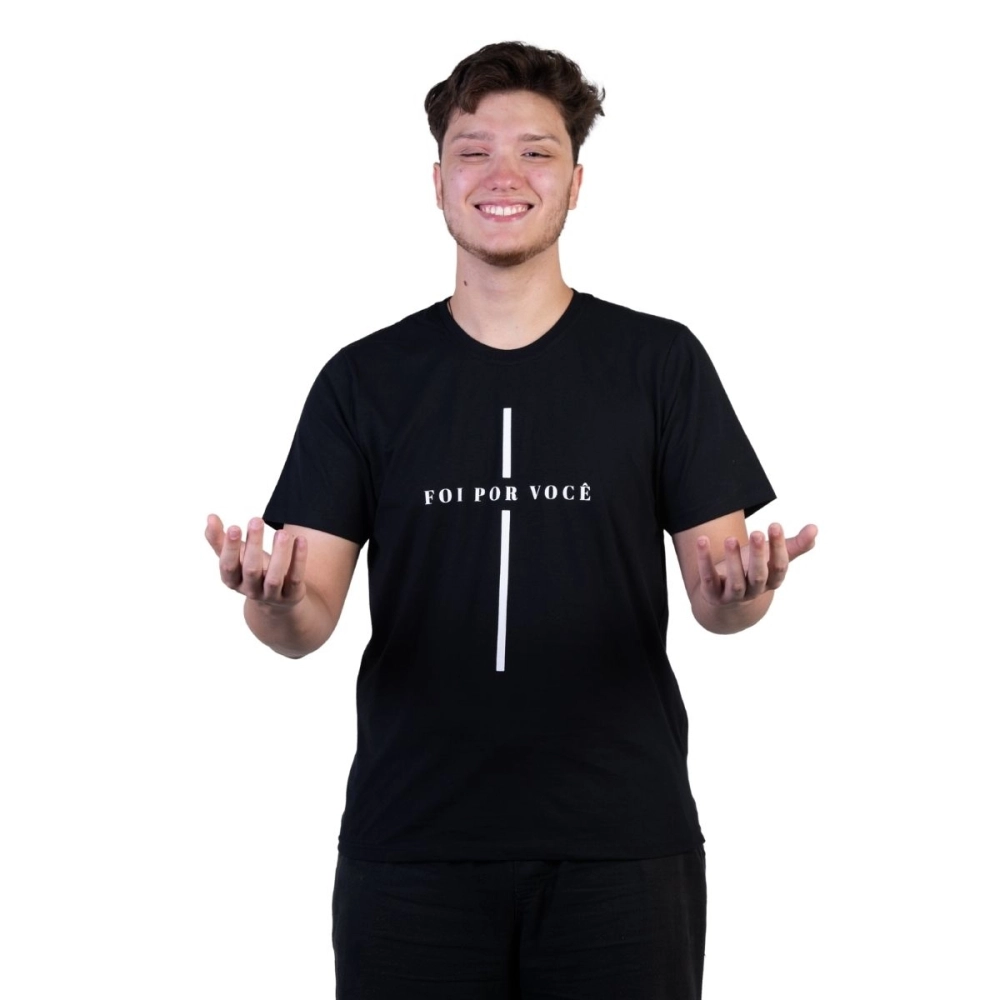 Camiseta Foi Por Você Camiseta Foi Por Você