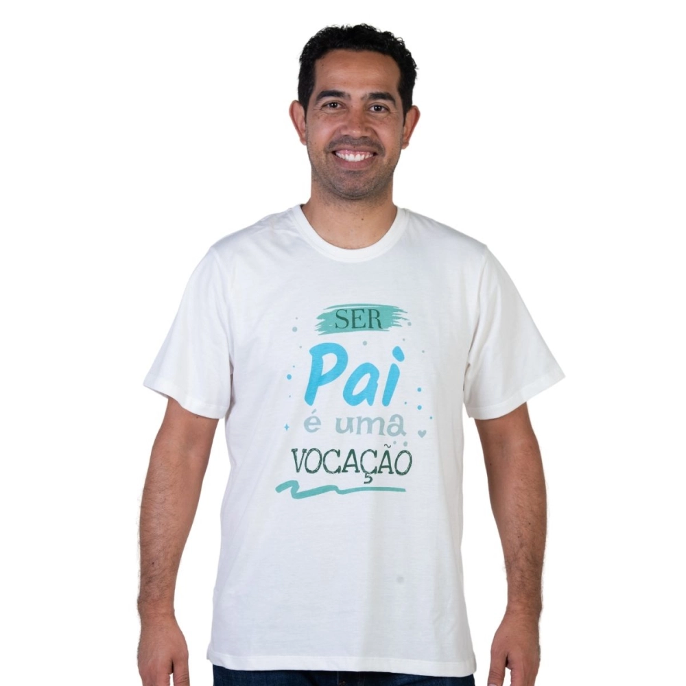 Camiseta Ser Pai é uma Vocação Camiseta Ser Pai é uma Vocação