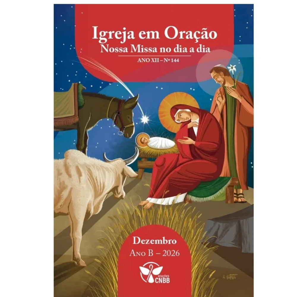 Igreja em Oração - Nossa Missa no Dia a Dia - Ano A - Dezembro 2026