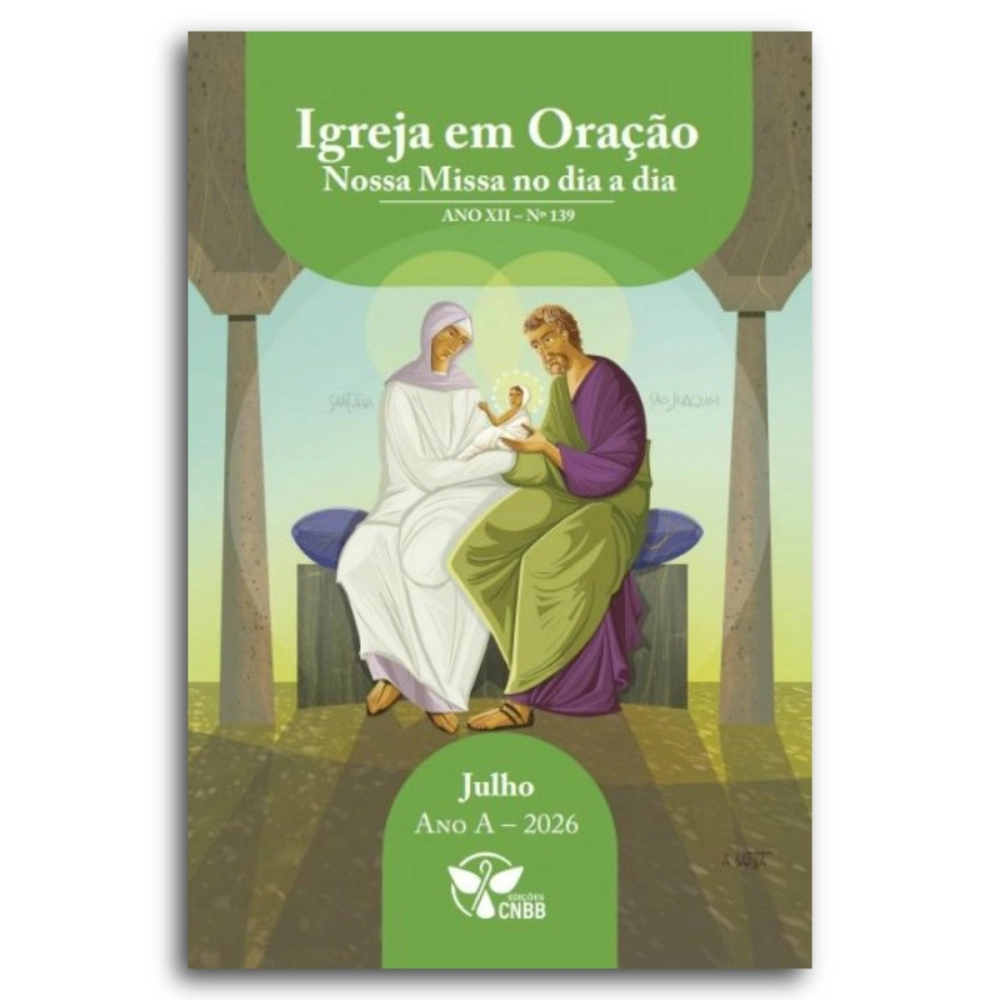 Igreja em Oração - Nossa Missa no Dia a Dia - Ano A - Julho 2026