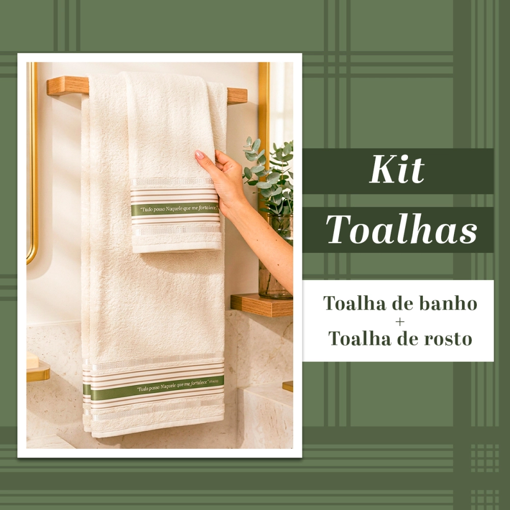 Kit Linha Casa - Toalha de Rosto + Toalha de Banho