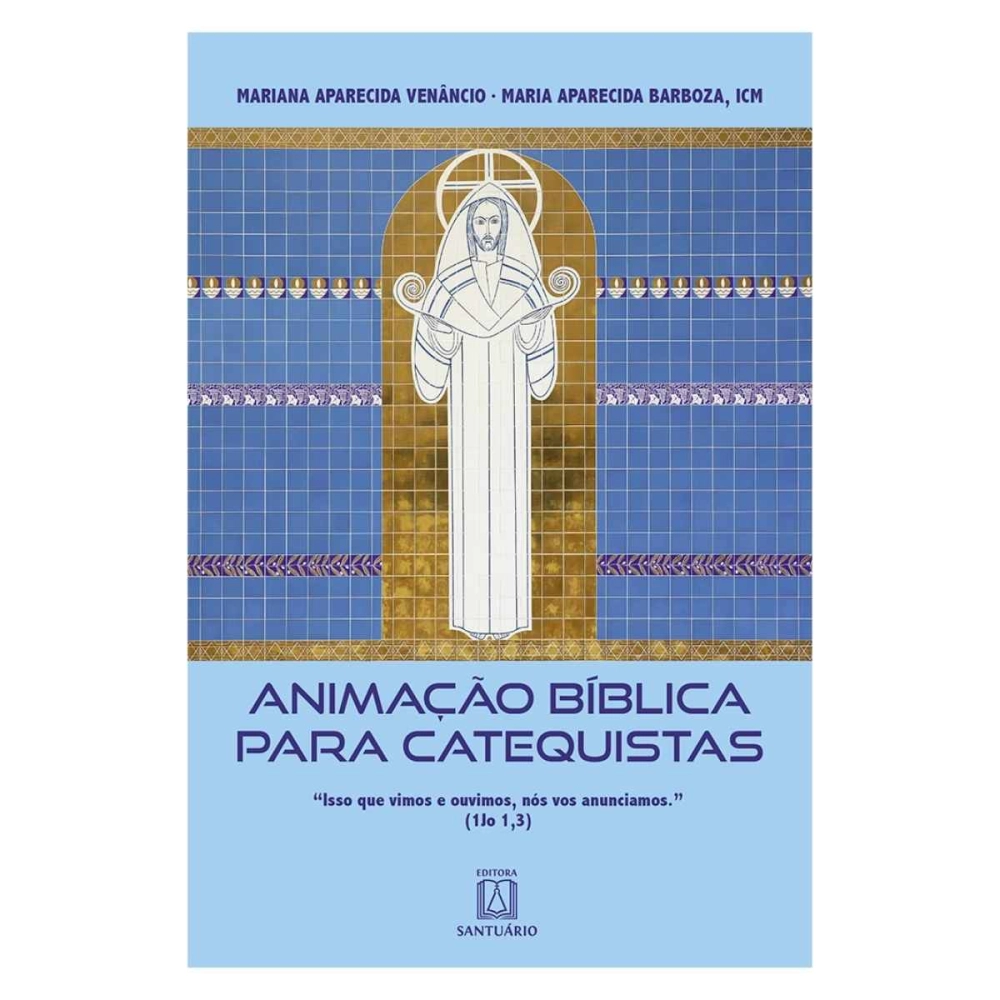Livro Animação Bíblica para Catequistas Livro Animação Bíblica para Catequistas