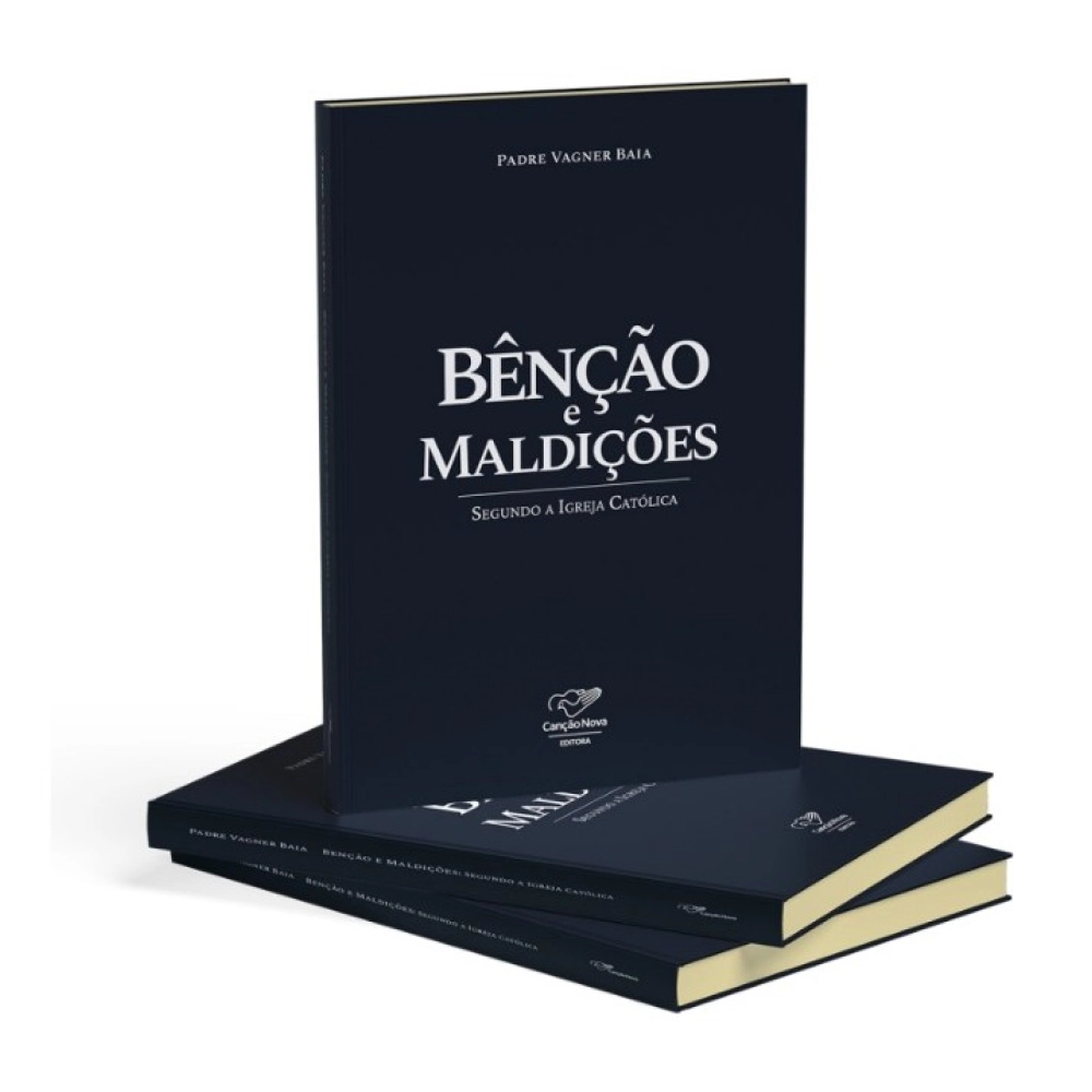 Livro Benção e Maldições - Segundo a Igreja Católica