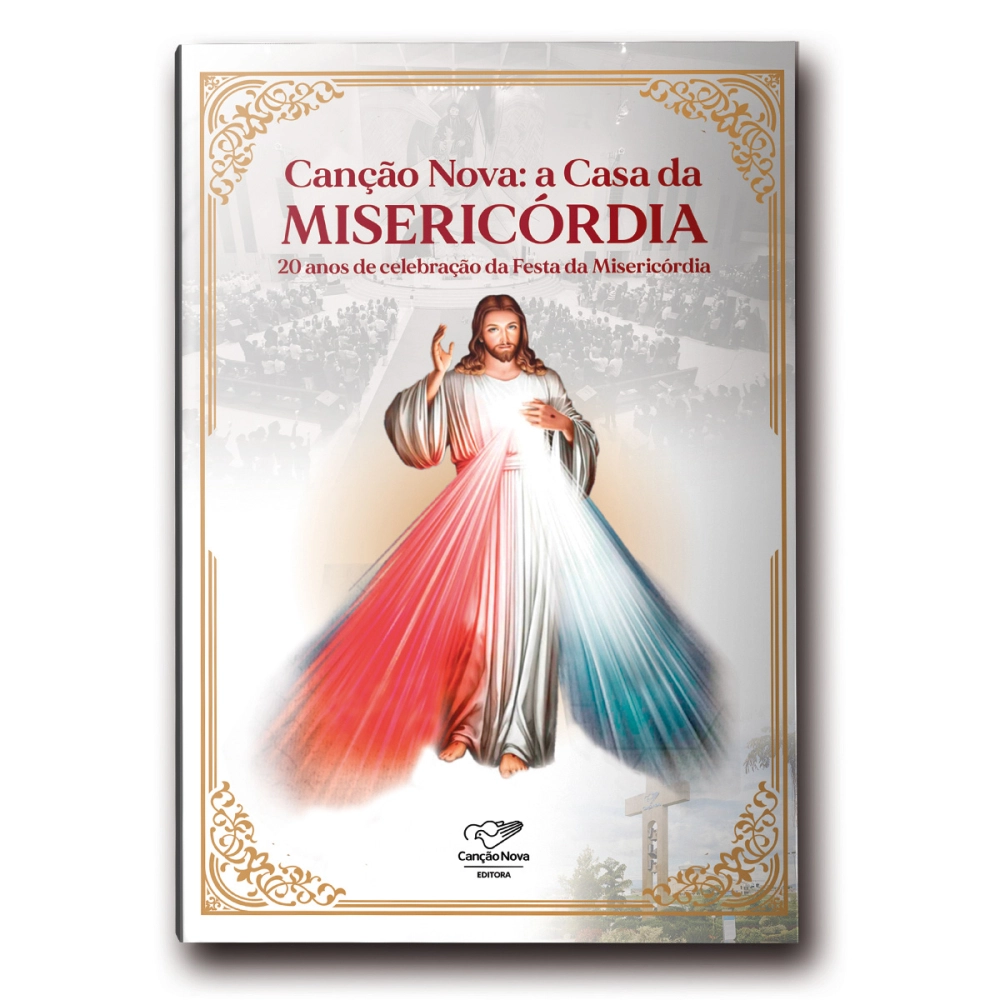 Livro Canção Nova - A Casa da Misericórdia Livro Canção Nova - A Casa da Misericórdia