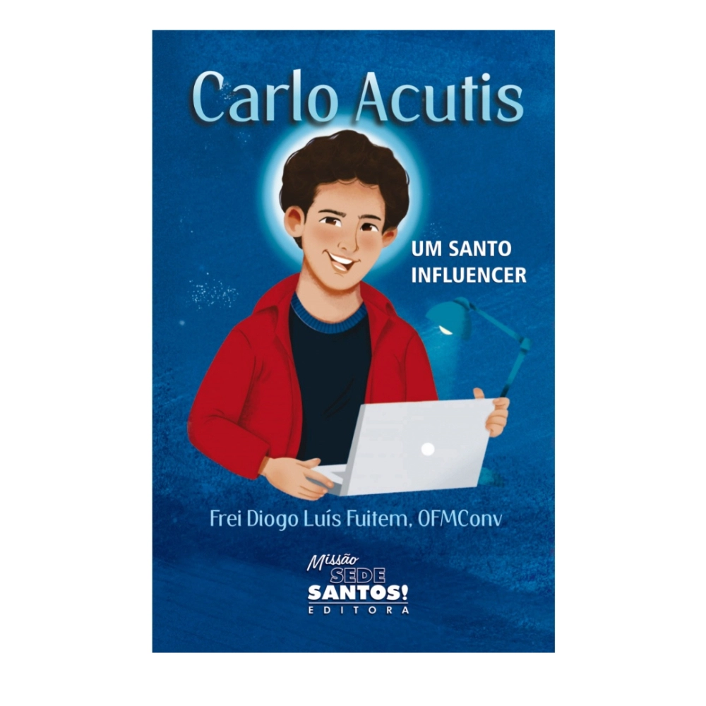 Livro Carlo Acutis, um Influencer de Deus Livro Carlo Acutis, um Influencer de Deus