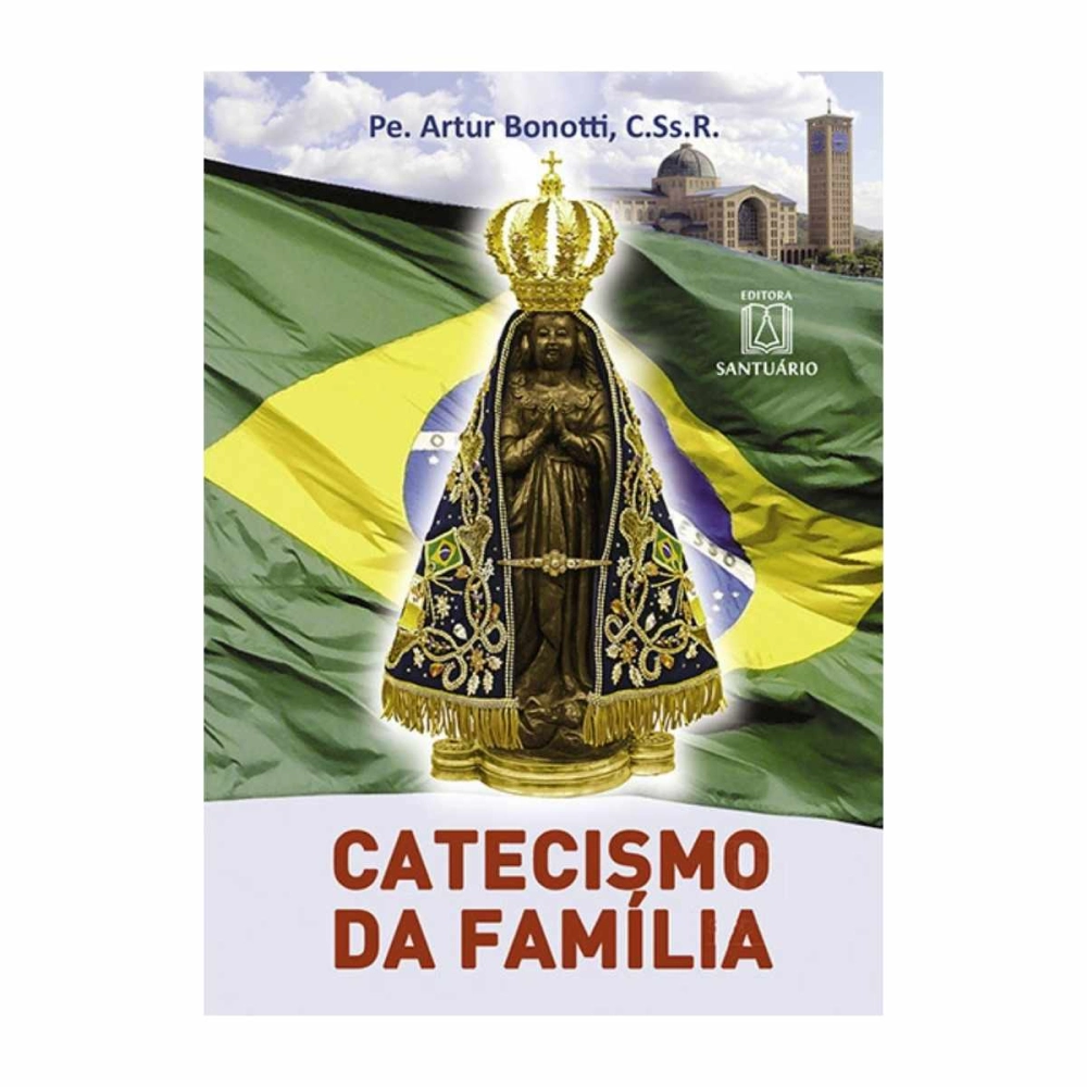 Livro Catecismo da Família Livro Catecismo da Família