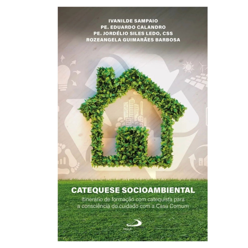 Livro Catequese Socioambiental Livro Catequese Socioambiental