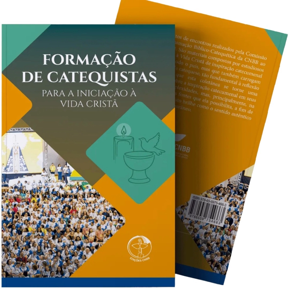 Livro Formação de Catequistas para Iniciação a Vida Cristã Livro Formação de Catequistas para Iniciação a Vida Cristã