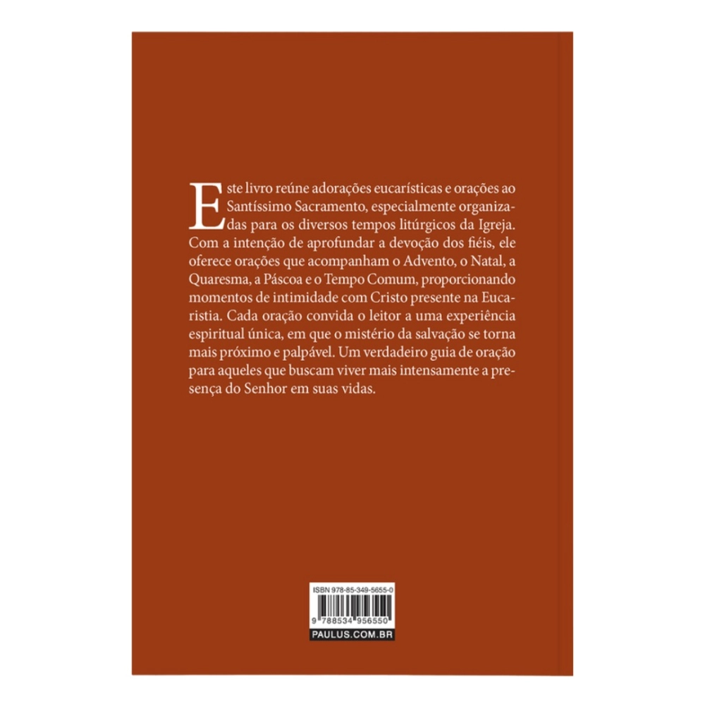 Livro Horas Santas - Roteiros para Adorações Eucarísticas Livro Horas Santas - Roteiros para Adorações Eucarísticas