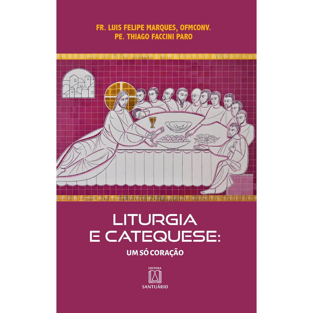 Livro Liturgia e Catequese Livro Liturgia e Catequese
