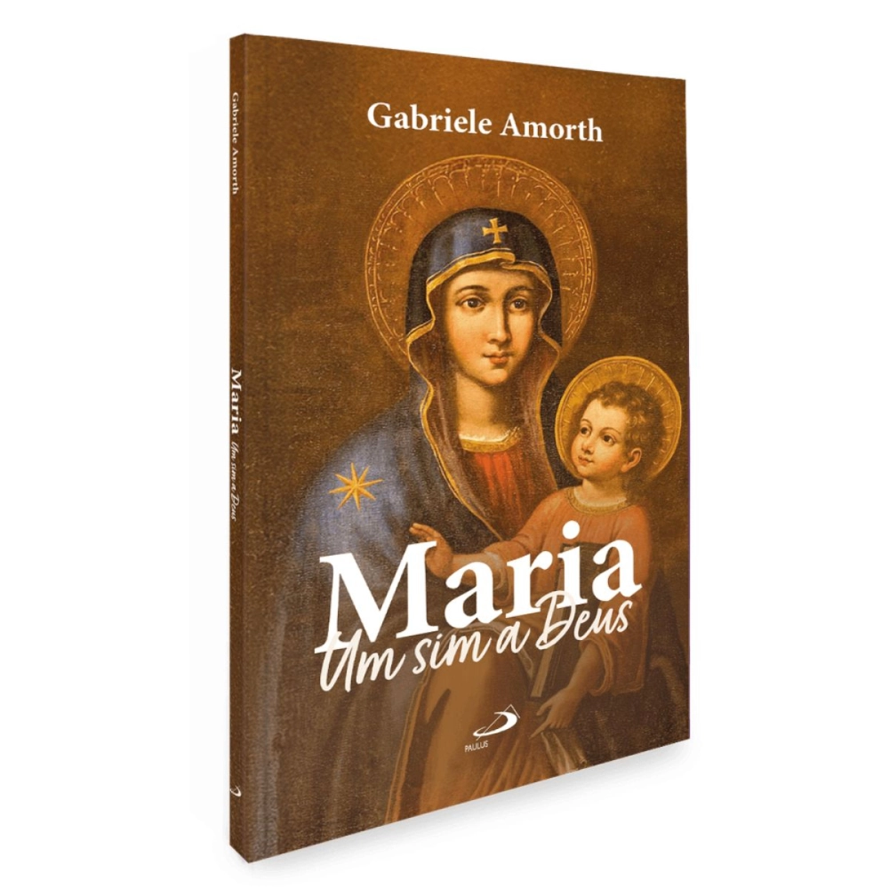 Livro Maria, um Sim a Deus Livro Maria, um Sim a Deus
