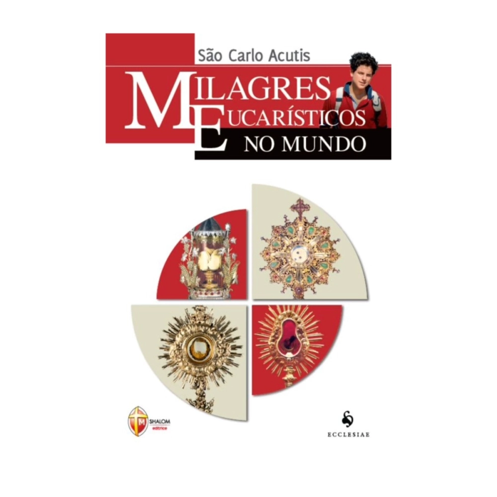 Livro Milagres Eucarísticos no Mundo