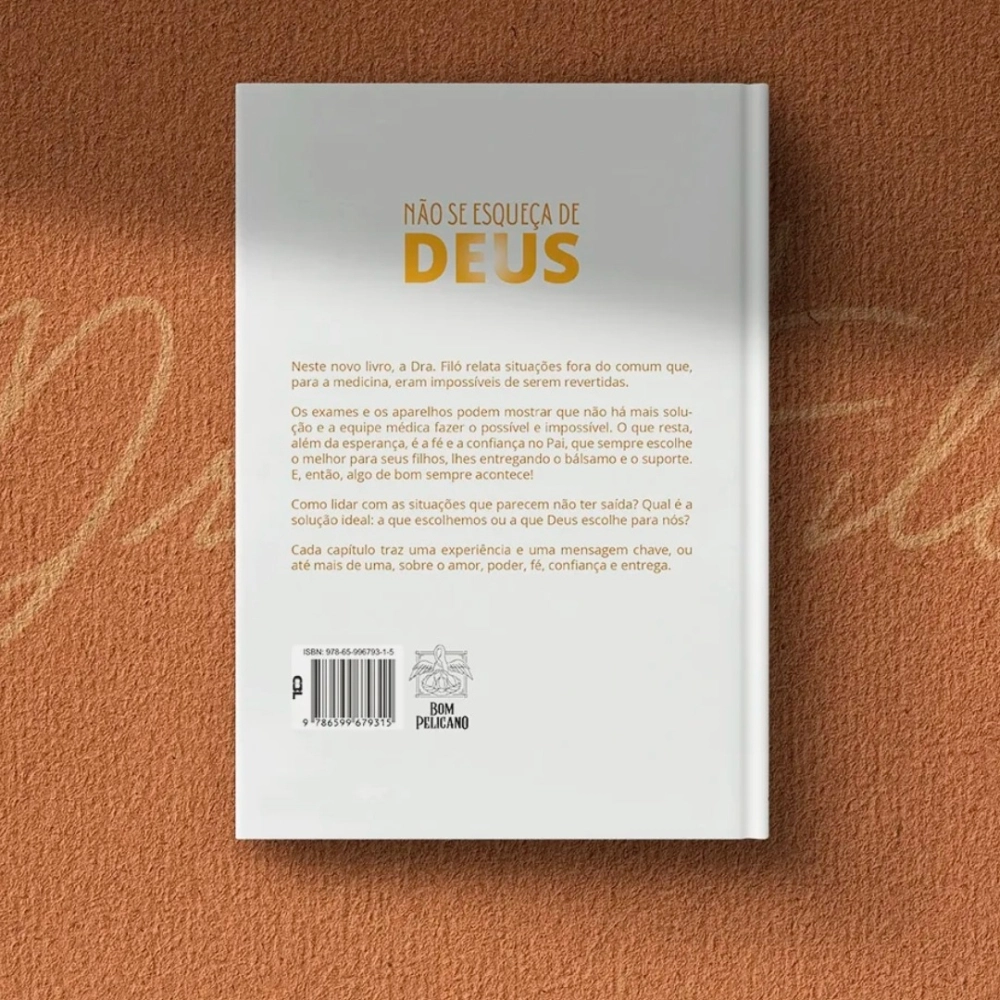 Livro Não Se Esqueça de Deus Livro Não Se Esqueça de Deus