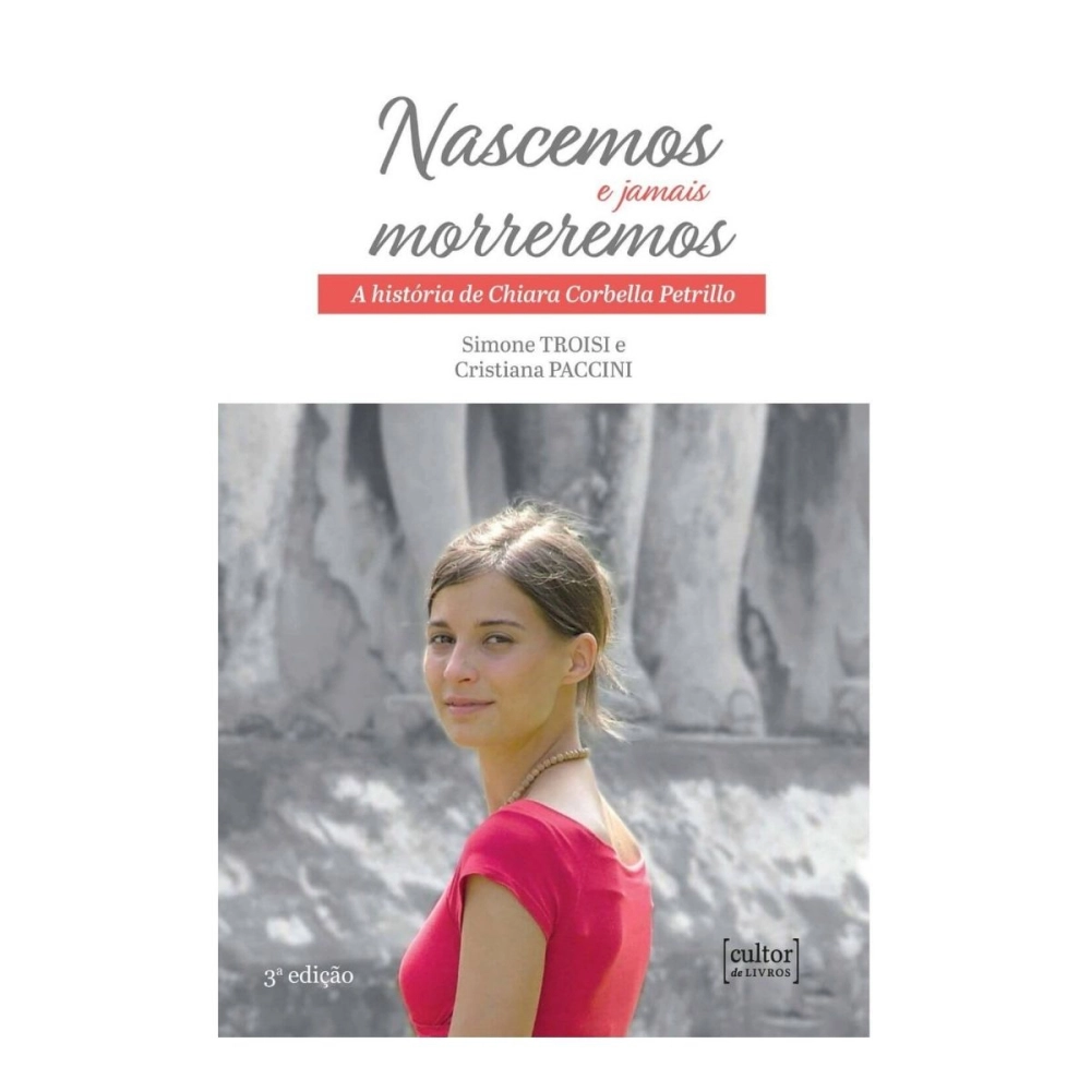 Livro Nascemos e Jamais Morreremos Livro Nascemos e Jamais Morreremos