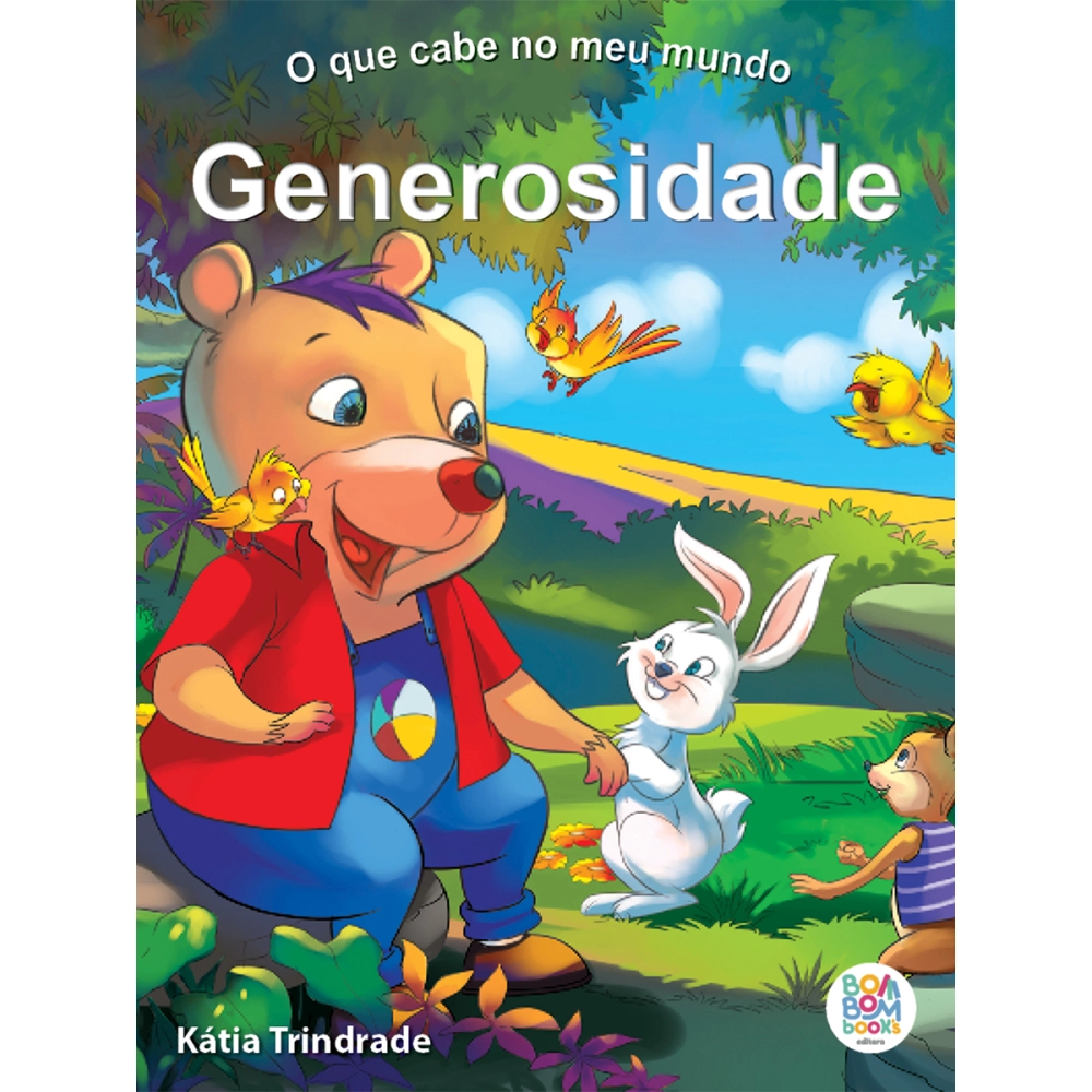 Livro O que Cabe no Meu Mundo: Generosidade