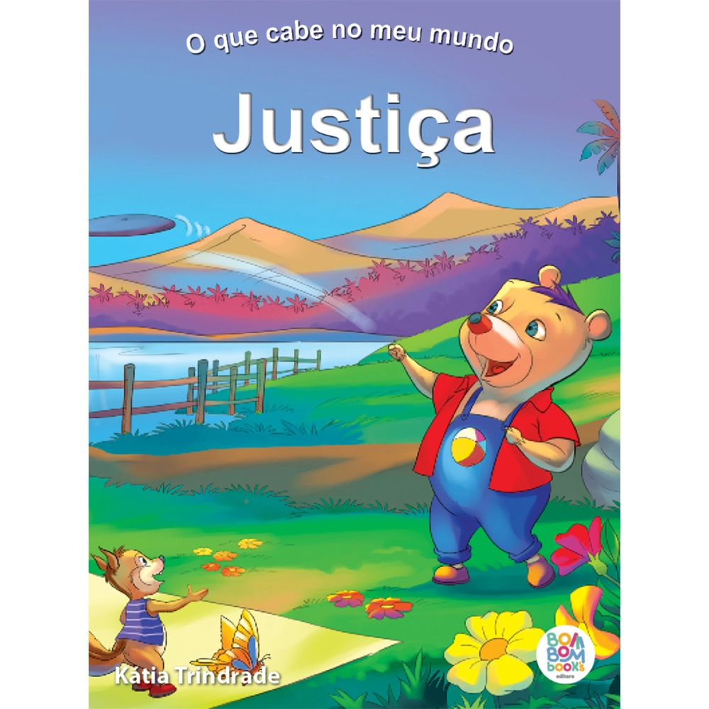 Livro O que Cabe no Meu Mundo: Justiça Livro O que Cabe no Meu Mundo: Justiça
