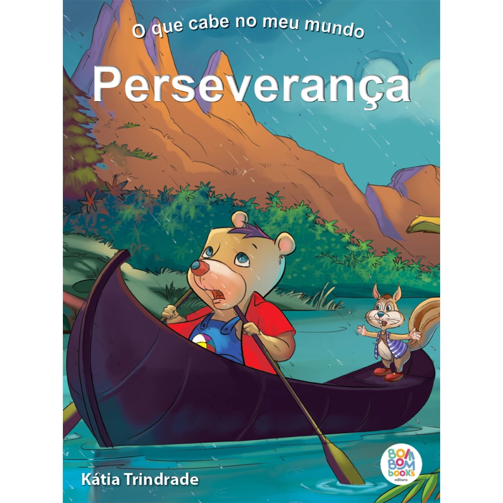Livro O que Cabe no Meu Mundo: Perseverança Livro O que Cabe no Meu Mundo: Perseverança