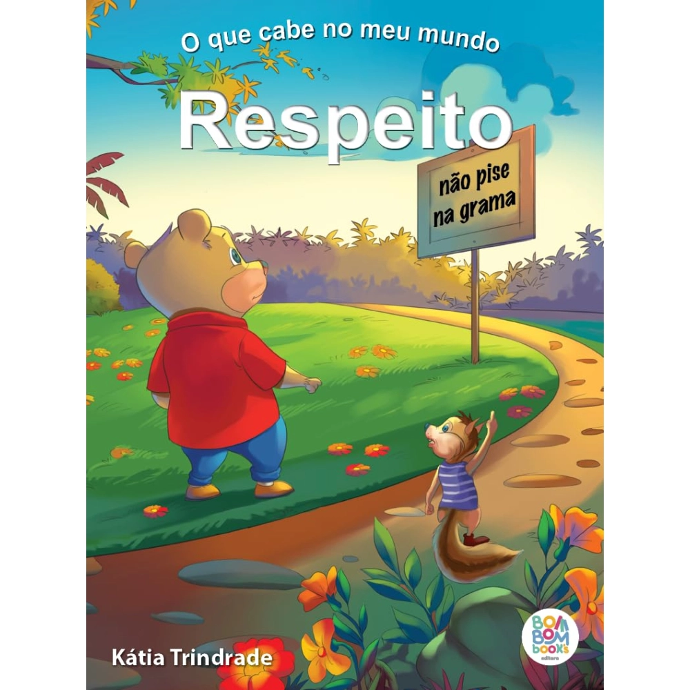 Livro O que Cabe no Meu Mundo: Respeito Livro O que Cabe no Meu Mundo: Respeito