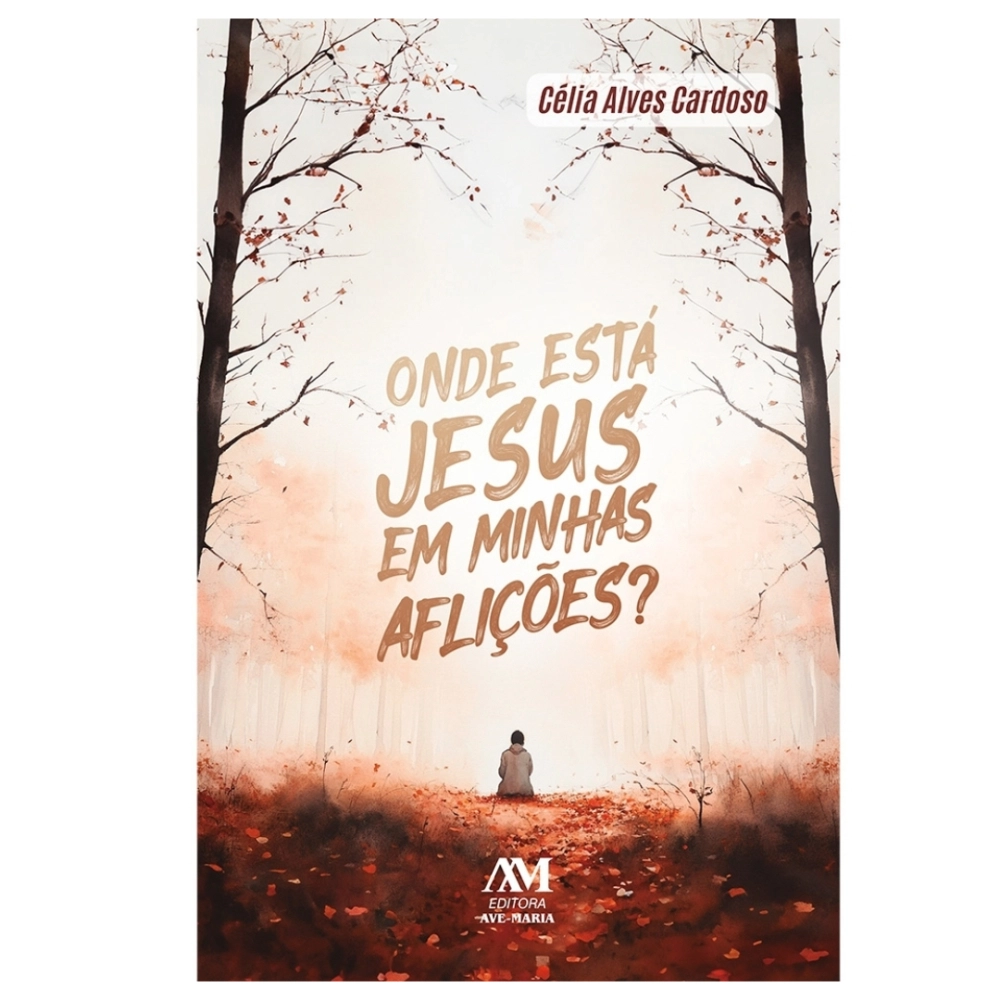 Livro Onde está Jesus em minhas Aflições? Livro Onde está Jesus em minhas Aflições?
