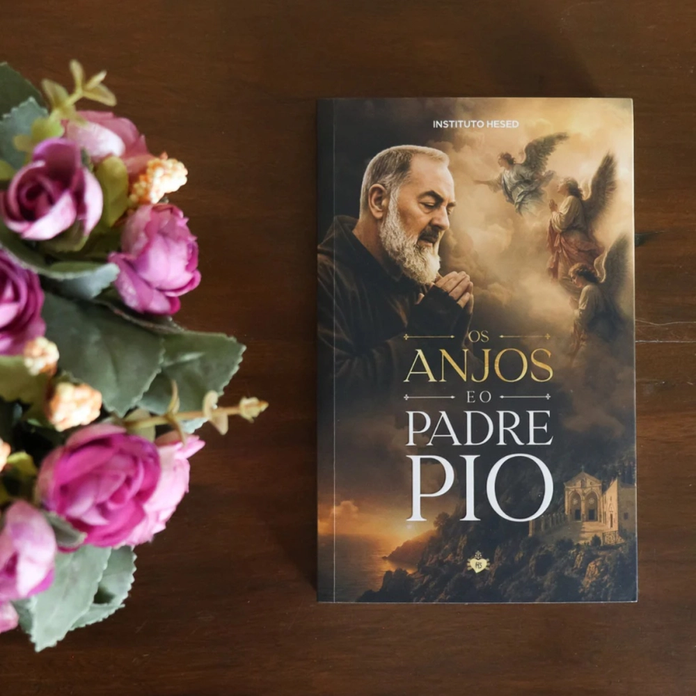 Livro Os Anjos e o Padre Pio - Instituto Hesed
