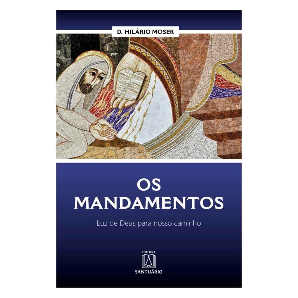 Livro Os Mandamentos Livro Os Mandamentos