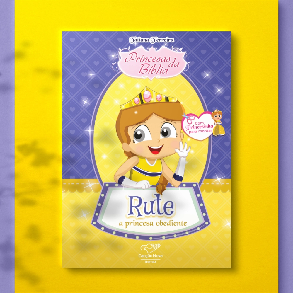 Livro Princesas da Bíblia: Rute, a Princesa Obediente