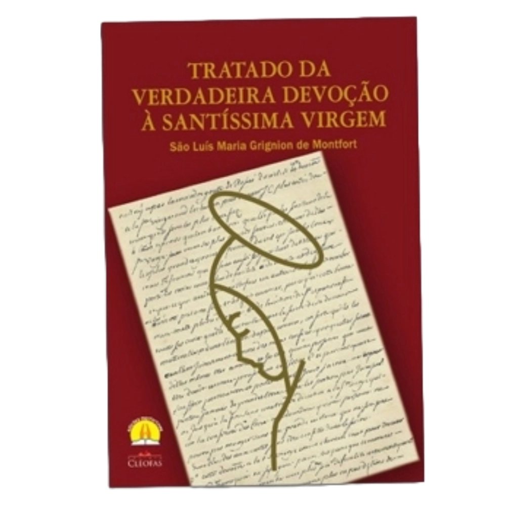 Livro Tratado da Verdadeira Devoção a Santíssima Virgem