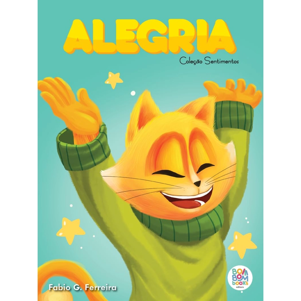 Sentimentos I: Alegria