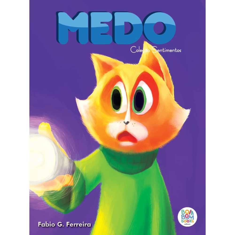 Sentimentos I: Medo