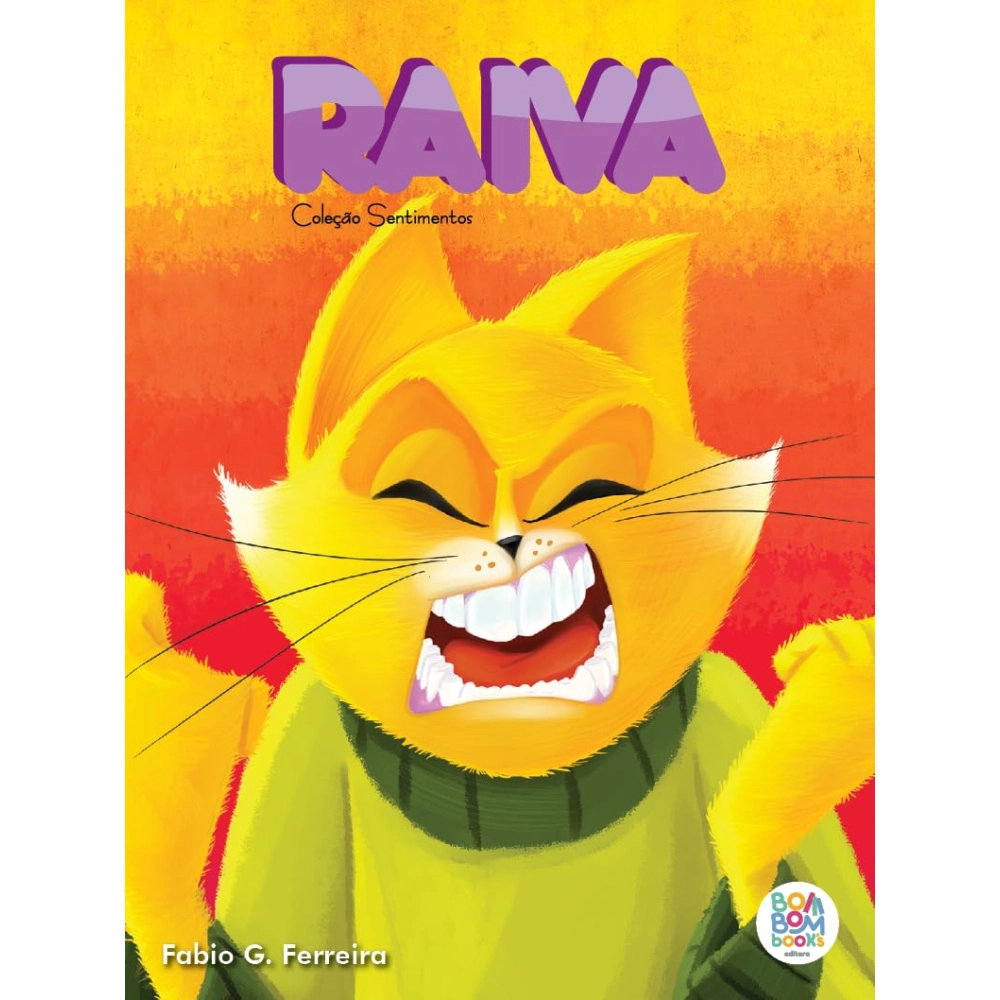 Sentimentos I: Raiva