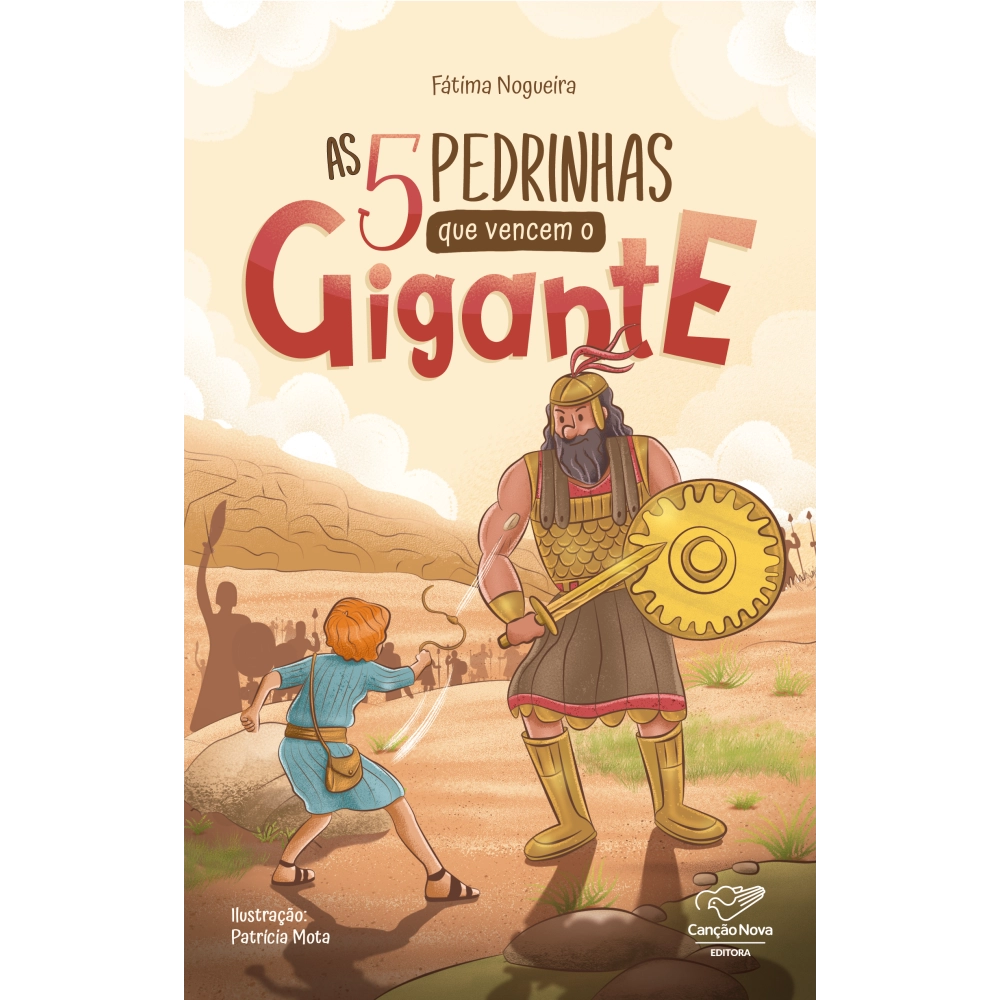 Livro As Cinco Pedrinhas Que Vence O Gigante