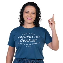 Baby Look Aquele que Espera no Senhor Renova suas Forças